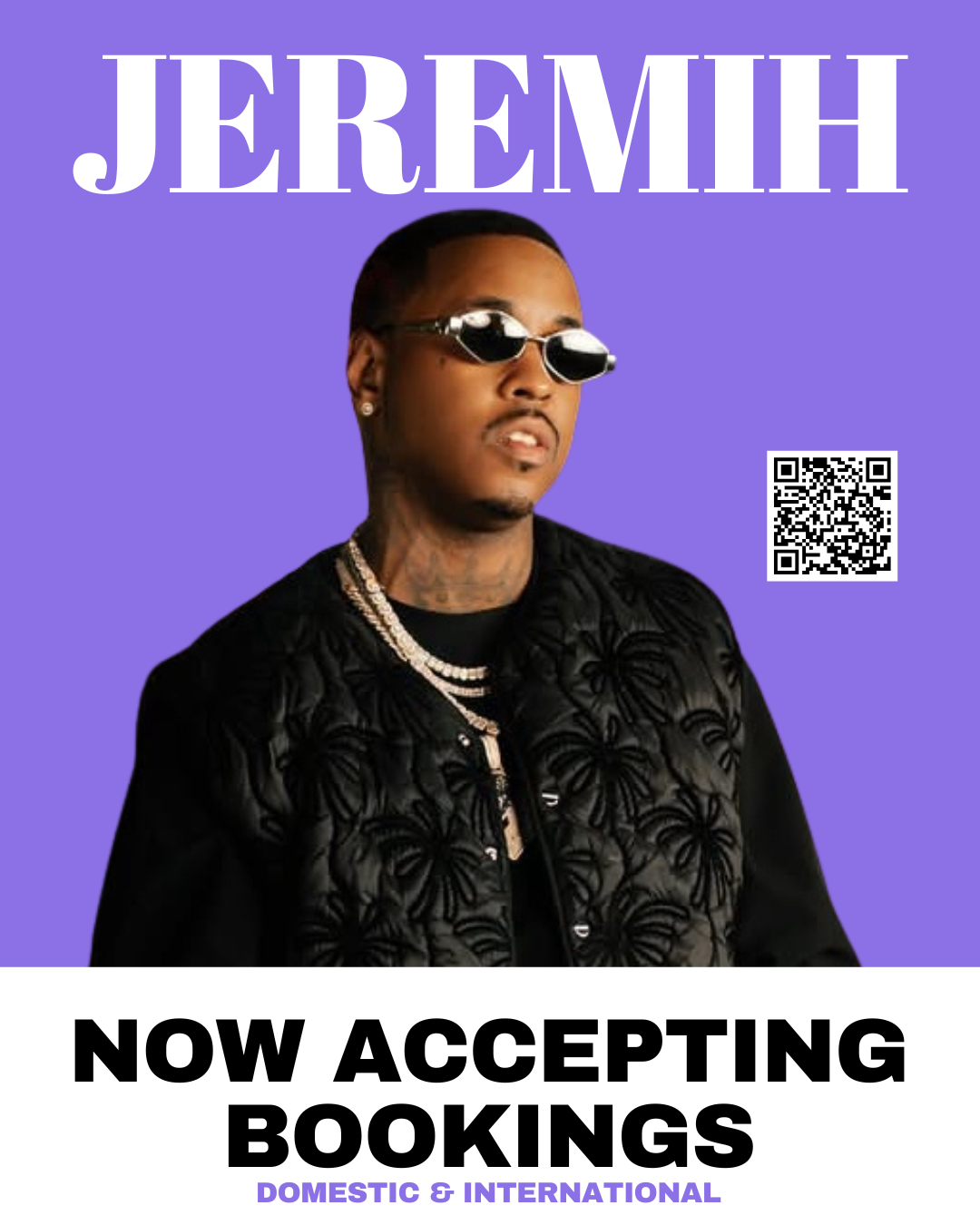 JEREMIH NOW ACCPETING BOOKINGS